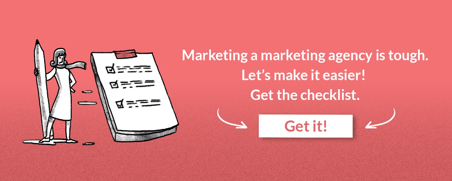 Get the Marketing a Marketing Agency Checklist